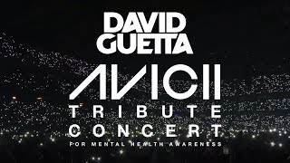 David Guetta | Avicii Tribute Concert 2019