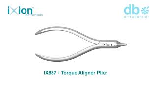 IX887 Ixion Aligner Plier - Torque – DB Orthodontics Limited