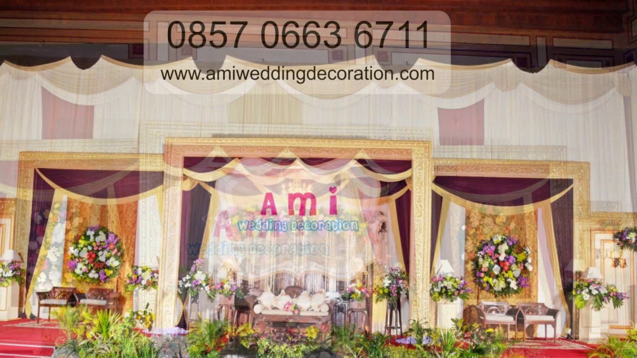 0857 0663 6711 Paket  Dekorasi  Wedding  di Surabaya YouTube