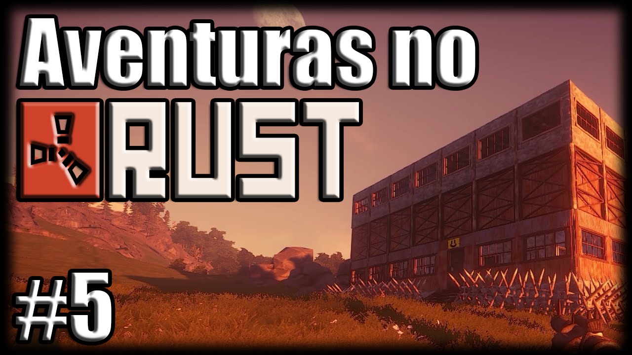 Aventuras no Rust - Ep 5 - Empalado por Matheus - YouTube