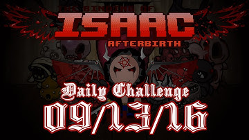 Binding of Isaac: Daily Challenge | 9/13/2016