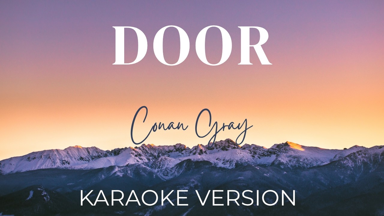 Conan Gray - Door | KARAOKE - YouTube