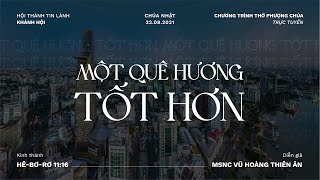 (Khiếm Thính) HTTL KHÁNH HỘI - Chương trình thờ phượng Chúa - 22/08/2021