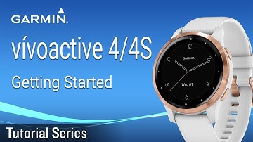 Tutorial - vívoactive 4/4S: Getting Started