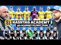 HASHTAG ACADEMY S3E4: Academy vs Hashtag!