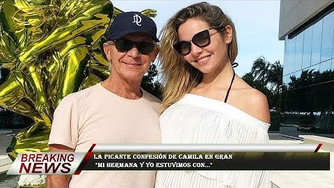 La picante confesión de Camila en Gran  "Mi hermana y yo estuvimos con..."