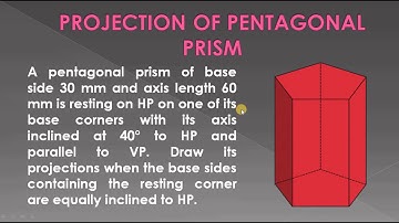 Projection of Pentagonal Prism | Engineering Graphics