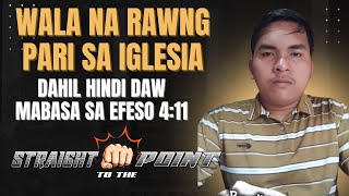 Download Lagu WALA NA RAW PARI dahil hindi daw nabasa sa Efeso 4:11