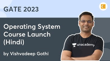 Operating System Course (Hindi) Launch  | Vishvadeep Gothi | Unacademy Computer Science