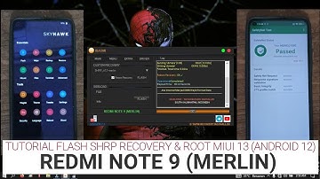 TUTORIAL INSTALL SHRP & ROOT MAGISK 25.2 | REDMI NOTE 9 | MERLIN | MIUI 13 | ANDROID 12