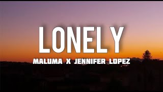 LONELY - Maluma x Jennifer Lopez (Letra/Lyrics)