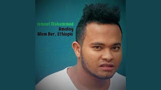 Amalay - Ismael Mohammed