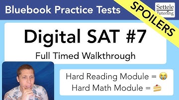 Digital SAT #7 Walkthrough — first TOTALLY NEW practice test since 5 and 6.