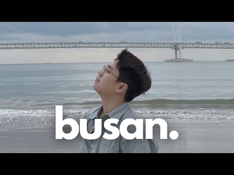 một tuần ở Hàn Quốc, phần 3 - Busan vừa buồn vừa vui | vlog Hàn Quốc 🇰🇷