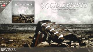 36 Crazyfists - Reviver