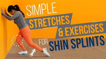 Top 3 Stretches for Shin Splints Pain