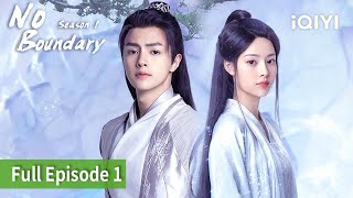 No Boundary Season 1 | Episode 01【FULL】Joseph Zheng, Zhang Ming En | iQIYI Philippines