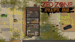 ZED ZONE - Beta 0.62_V 4.7.2 | Fortifying Home | Zed Zone Early Access - 010