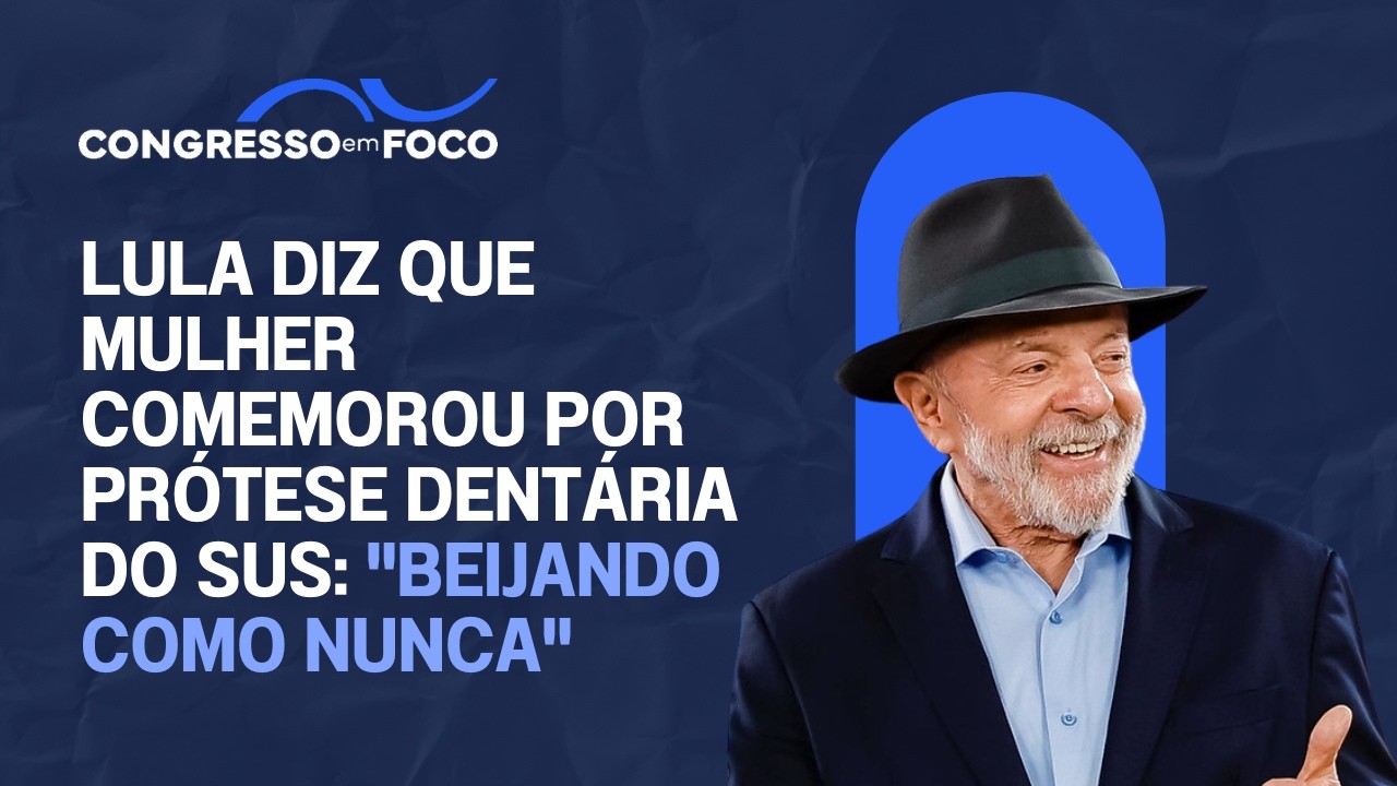 Lula diz que mulher comemorou por prótese dentária do SUS: "beijando como nunca" Lula diz que mulher comemorou por prótese dentária do SUS: "beijando como nunca"