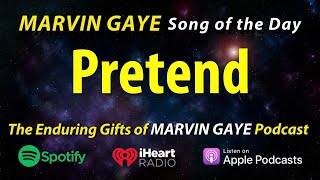 Watch Marvin Gaye Pretend video