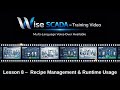 Wise SCADA Tutorial #8 | Recipe Management & Runtime Usage