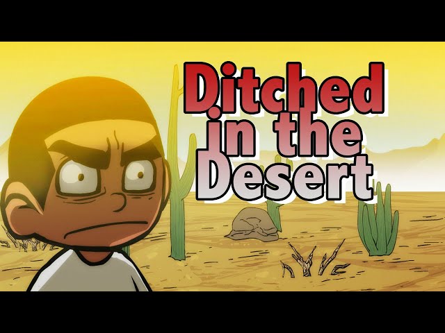 Dad ditched me in the desert #storytimeanimated class=
