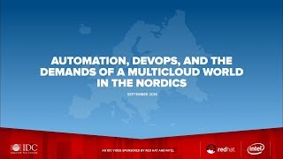 Teaser Red Hat/IDC: Automation, DevOps and the Demands of a Multicloud World in the Nordics