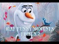 OLAF LAUGHS FROZEN 2 | OLAF FUNNY MOMENTS  FROZEN 2 | COMPILATIONS PART 2