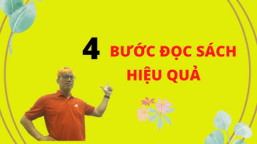 4 bước đọc sách hiệu quả