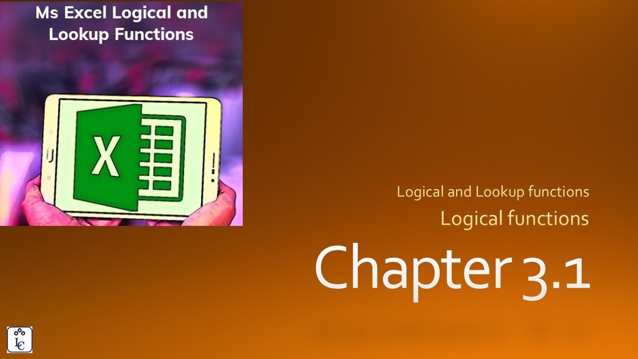 INT2140 - Ch 3 1 Logical Functions - YouTube