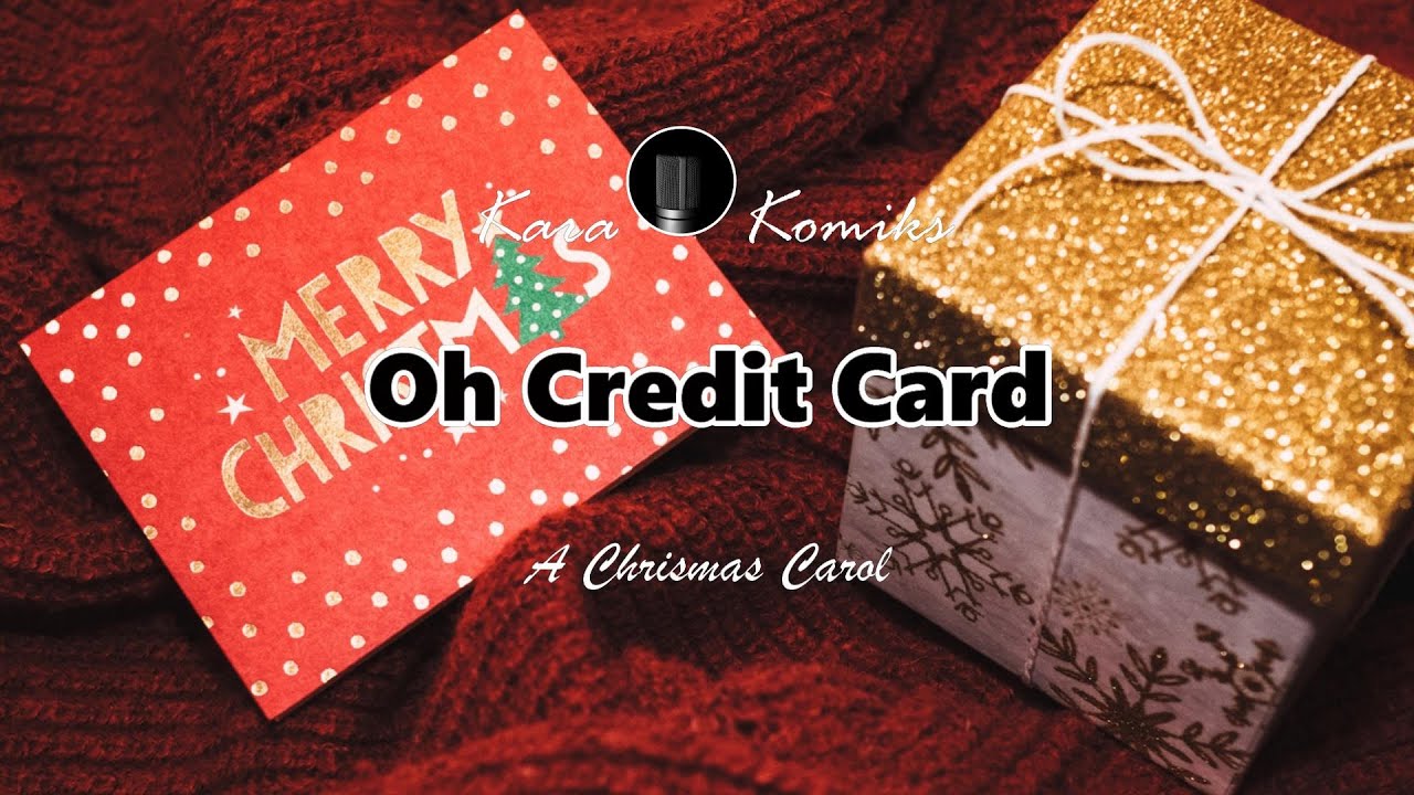 Oh Credit Card Karaoke Version