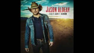 Jason Aldean - They Don't Know