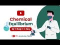 Chemical Equilibrium (JAMB Chemistry Class)