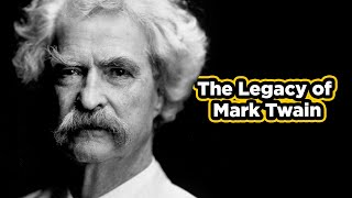 mark twain left a big impression on us, for generations to come Details