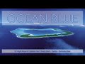 Ocean Blue - Balearic Trance in the Mix