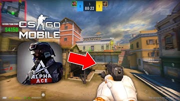 this is the best CSGO mobile clone i have played (Alpha Ace First Impressions + Gameplay)