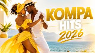 KOMPA HITS 2026 | Best Haitian Kompa Music Mix | Kompa, Zouk & Gouyad