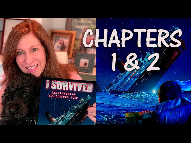 Author Lauren Tarshis reads I Survived The Sinking of the Titanic, 1912, chapters 1 & 2