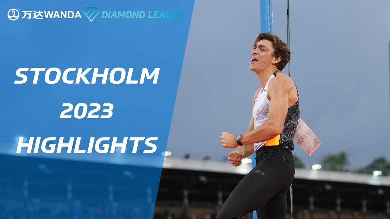 Stockholm 2023 Highlights - Wanda Diamond League 2023