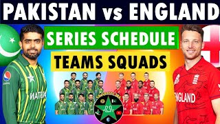 Pakistan vs England T20 Series Schedule 2024 & Teams Squads || Pakistan Squad || England Squad 2024.