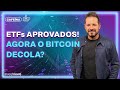 Etfs de bitcoin aprovados quanto o btc pode subir