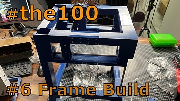 The #the100 3D printer build, Finalizing the frame, February 3D Printer Giveaway