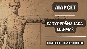 Sadyoprāṇahara Marmās | AIAPGET | Dr. Savita Arjun Wale