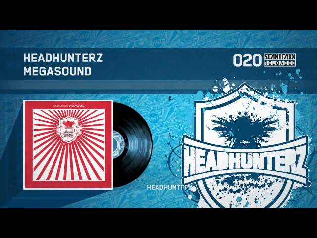 Headhunterz - Megasound