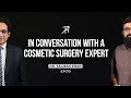 Revolutionising plastic surgery in pakistan  dr salman khan  talha ahad podcast