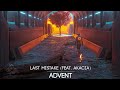 ADVENT - Last Mistake (feat. Akacia)