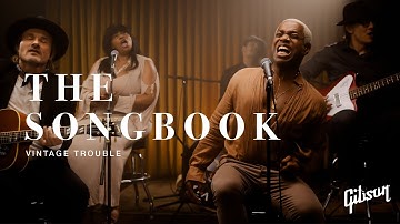 The Songbook: Vintage Trouble