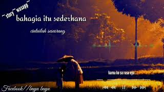 Story' wa bahagia itu sederhana