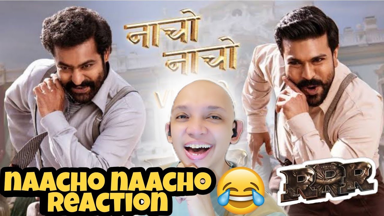 Naachu Rrr Naacho Naacho | RRR MV REACTION! It's Hilarious!!! 😂 - YouTube