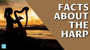 Facts About The Harp Instrument